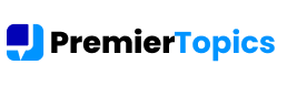 Premier Topics